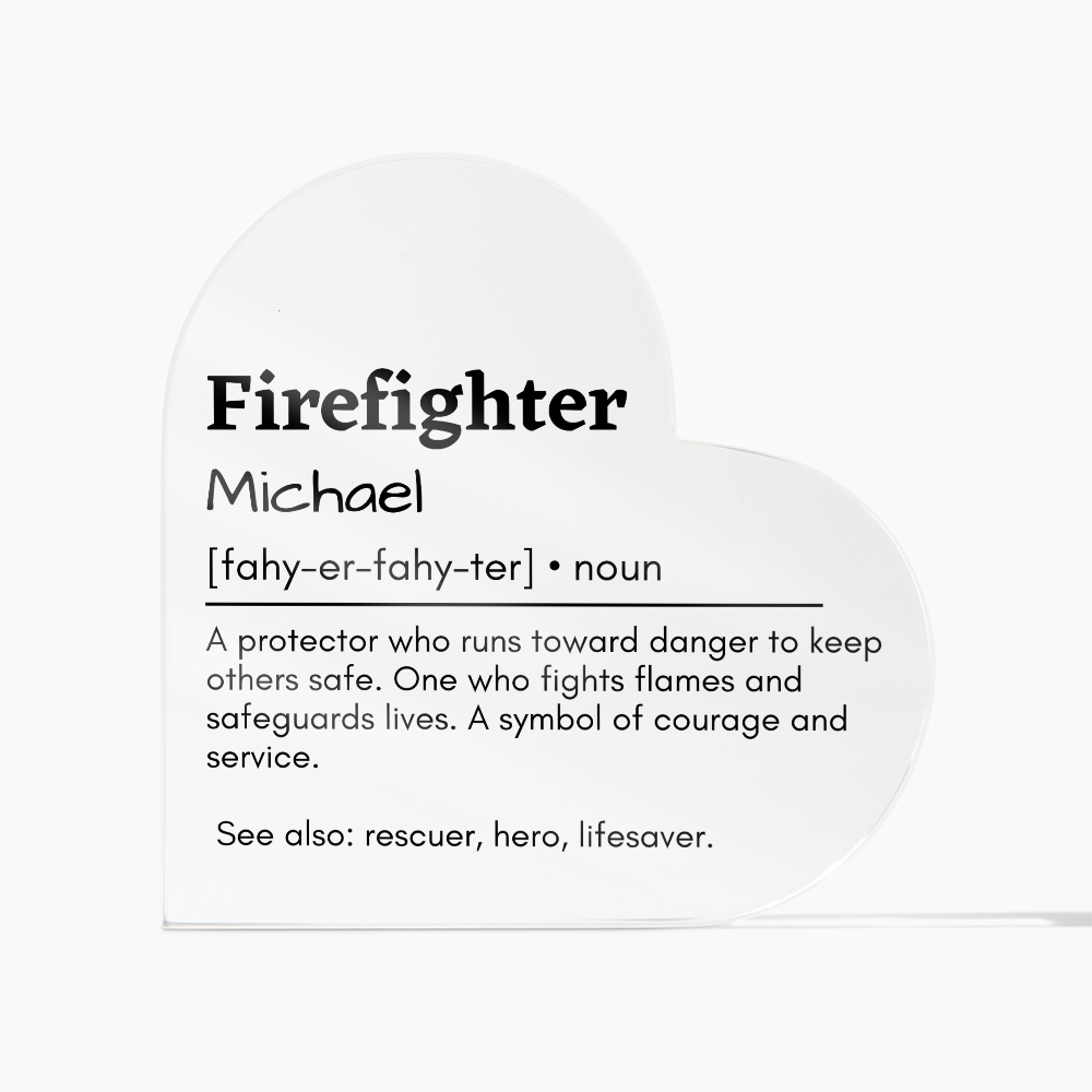 Personalized Firefighter Printed Heart Shaped Acrylic Plaque