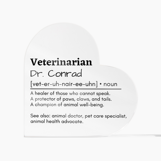 Personalized Veterinarian Printed Heart Shaped Acrylic Plaque