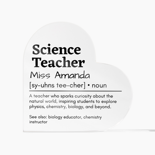 Personalized Science Teacher Printed Heart Shaped Acrylic Plaque
