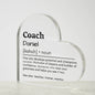 Personalized Coach Printed Heart Shaped Acrylic Plaque