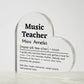 Personalized Music Teacher Printed Heart Shaped Acrylic Plaque