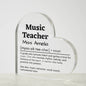 Personalized music teacher heart-shaped acrylic plaque