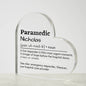 Personalized Paramedic Printed Heart Shaped Acrylic Plaque