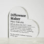 Personalized Difference Maker Printed Heart Shaped Acrylic Plaque