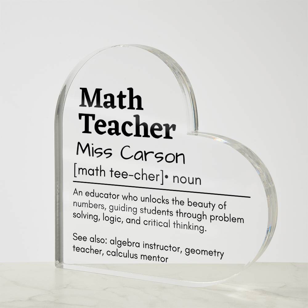 Personalized Math Teacher Printed Heart Shaped Acrylic Plaque