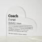 Personalized Coach Printed Heart Shaped Acrylic Plaque