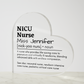 Personalized NICU Nurse Printed Heart Shaped Acrylic Plaque