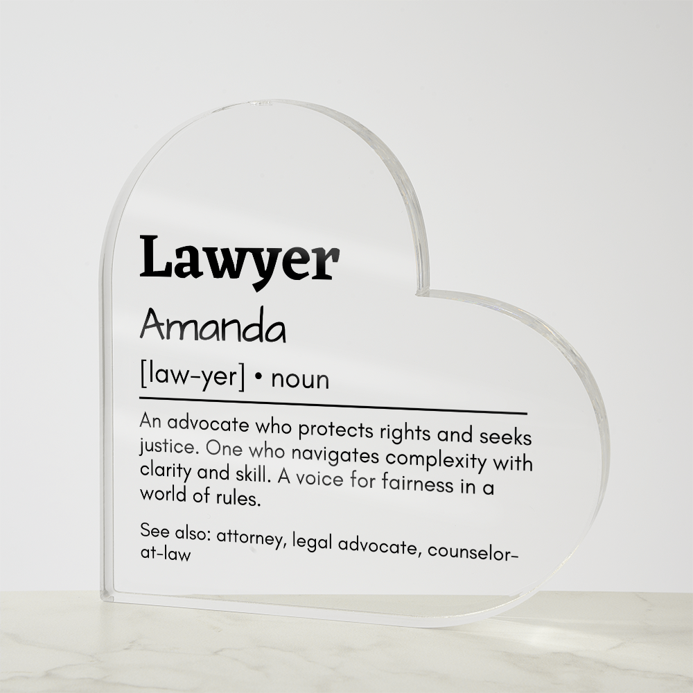 Personalized Lawyer Printed Heart Shaped Acrylic Plaque