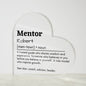 Personalized Mentor Printed Heart Shaped Acrylic Plaque