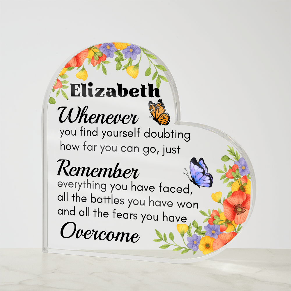 Doubt Yourself Acrylic Plaque