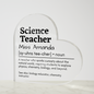 Personalized science teacher heart-shaped acrylic plaque
