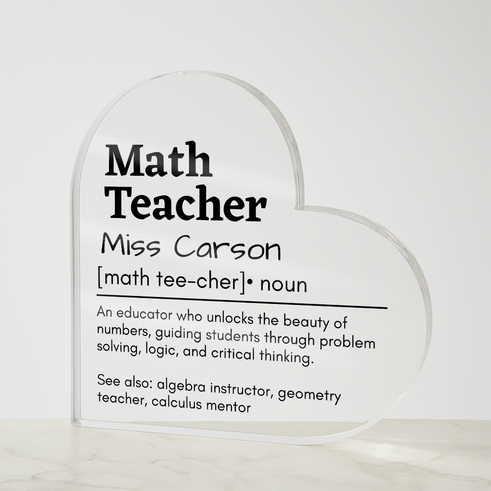 Personalized Math Teacher Printed Heart Shaped Acrylic Plaque
