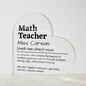 Personalized math teacher heart-shaped acrylic plaque
