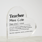 Personalized Teacher Printed Heart Shaped Acrylic Plaque