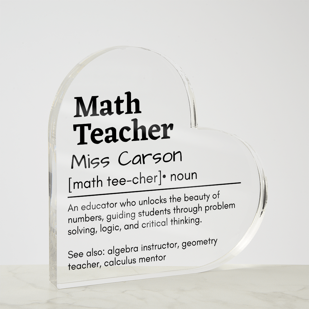 Personalized Math Teacher Printed Heart Shaped Acrylic Plaque