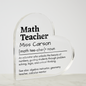 Personalized math teacher heart-shaped acrylic plaque