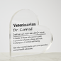 Personalized Veterinarian Printed Heart Shaped Acrylic Plaque