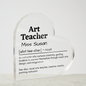 Personalized art teacher heart-shaped acrylic plaque