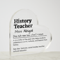 Personalized history teacher heart-shaped acrylic plaque