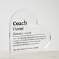 Personalized Coach Printed Heart Shaped Acrylic Plaque