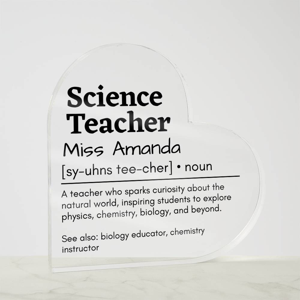 Personalized Science Teacher Printed Heart Shaped Acrylic Plaque
