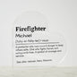 Personalized Firefighter Printed Heart Shaped Acrylic Plaque