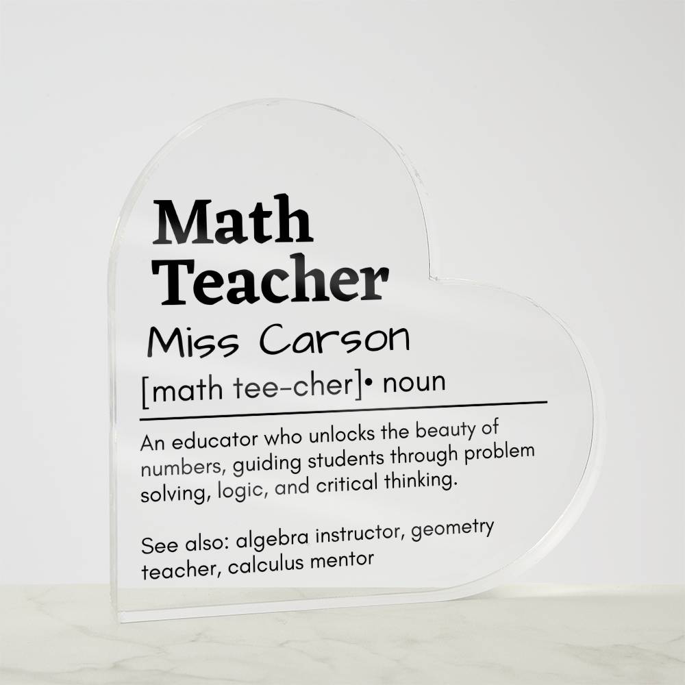 Personalized Math Teacher Printed Heart Shaped Acrylic Plaque
