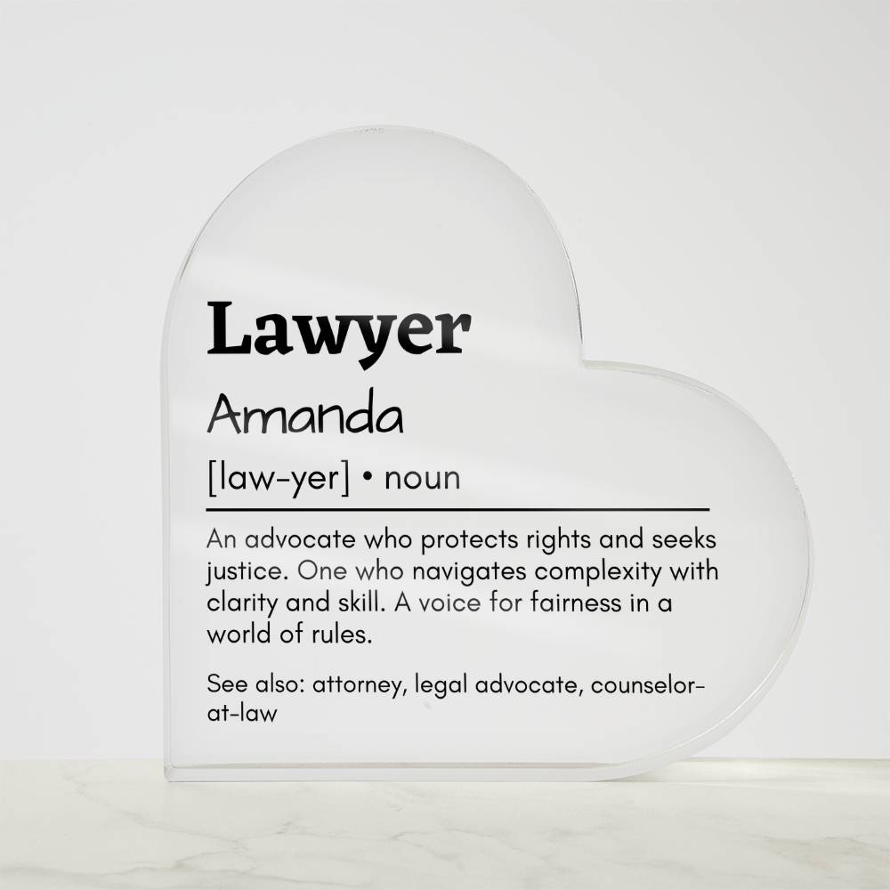 Personalized Lawyer Printed Heart Shaped Acrylic Plaque