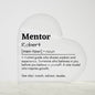 Personalized Mentor Printed Heart Shaped Acrylic Plaque
