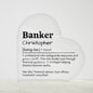 Personalized Banker Printed Heart Shaped Acrylic Plaque