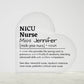 Personalized NICU Nurse Printed Heart Shaped Acrylic Plaque