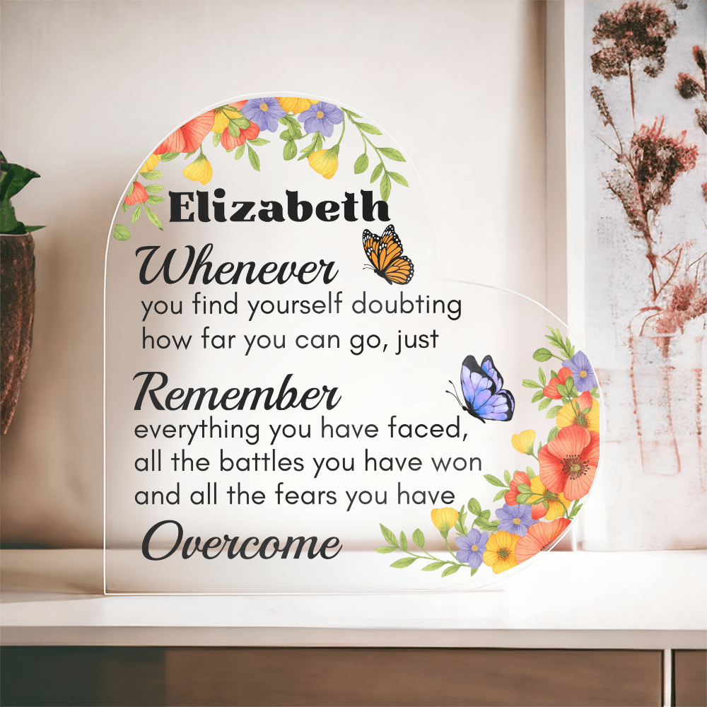 Doubt Yourself Acrylic Plaque