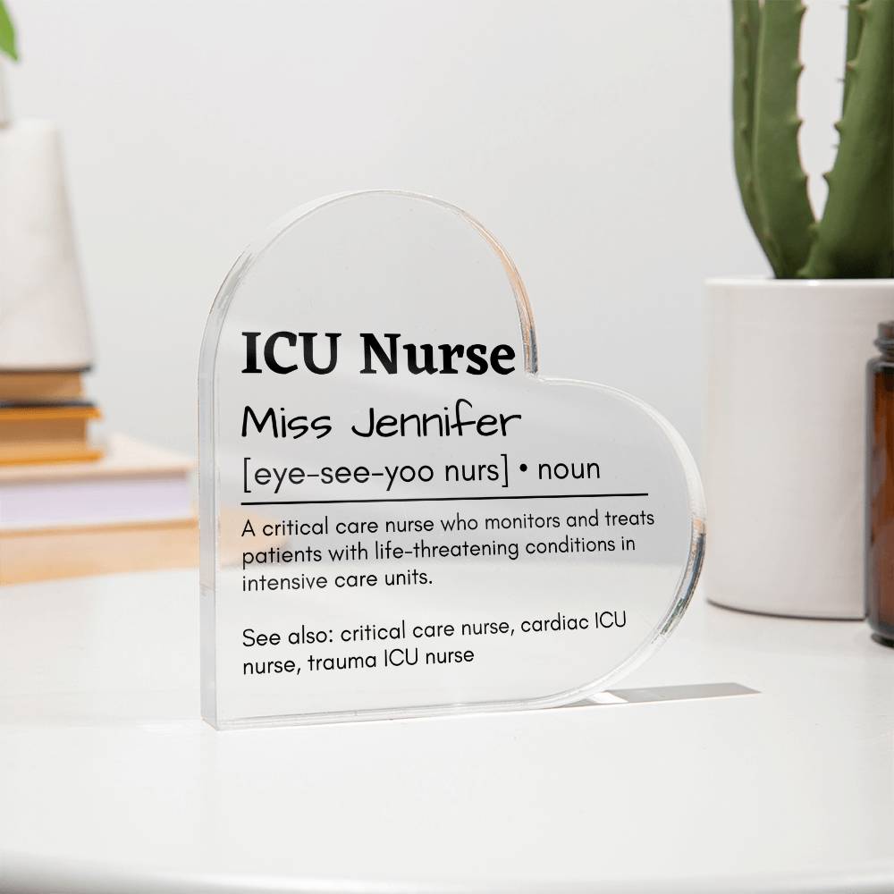 Personalized ICU Nurse Printed Heart Shaped Acrylic Plaque