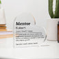 Personalized Mentor Printed Heart Shaped Acrylic Plaque