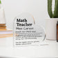Personalized Math Teacher Printed Heart Shaped Acrylic Plaque