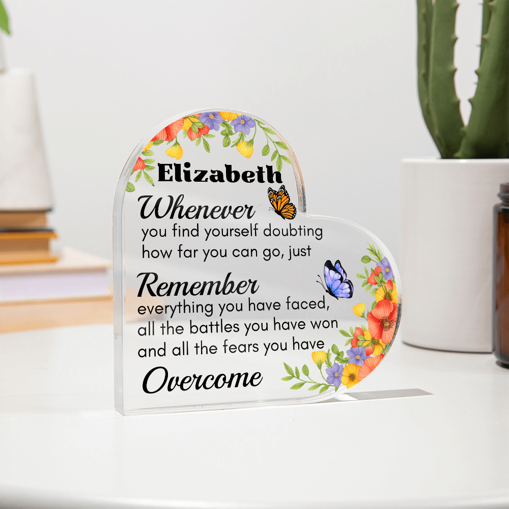 Doubt Yourself Acrylic Plaque