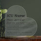 Personalized ICU Nurse Printed Heart Shaped Acrylic Plaque