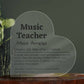 Personalized Music Teacher Printed Heart Shaped Acrylic Plaque