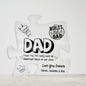 Dad Puzzle Piece - Printed Acrylic Puzzle Plaque