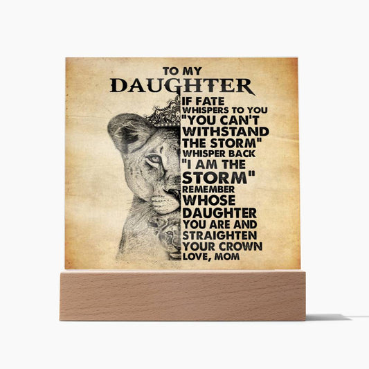 Almost Sold Out - To Daughter From Mom - Acrylic Plaque with Stand