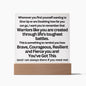 Almost Sold Out - Warriors like you - Acrylic Plaque with Stand