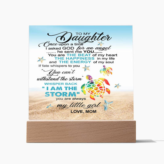 Almost Sold Out - To My Daughter From Mom- Acrylic Plaque With Stand