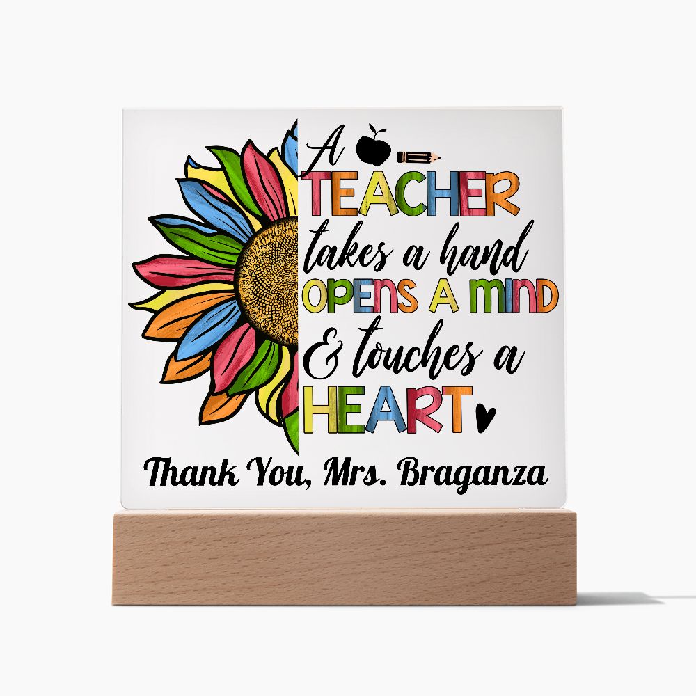 Almost Sold Out - Teacher Opens Mind - Personalized Acrylic Plaque with Stand