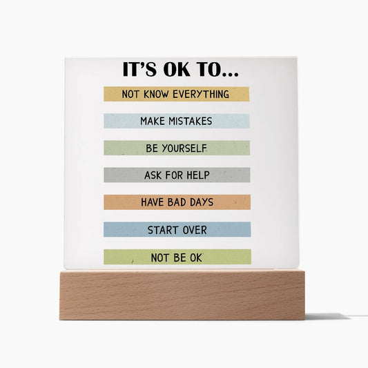 Almost Sold Out - It's OK - Acrylic Plaque with Stand