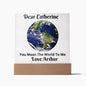 Almost Sold Out - You Mean The World To Me Transparent  - Acrylic Plaque With Stand