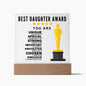 [Almost Sold Out] Best Daughter Award - Acrylic Plaque with Stand