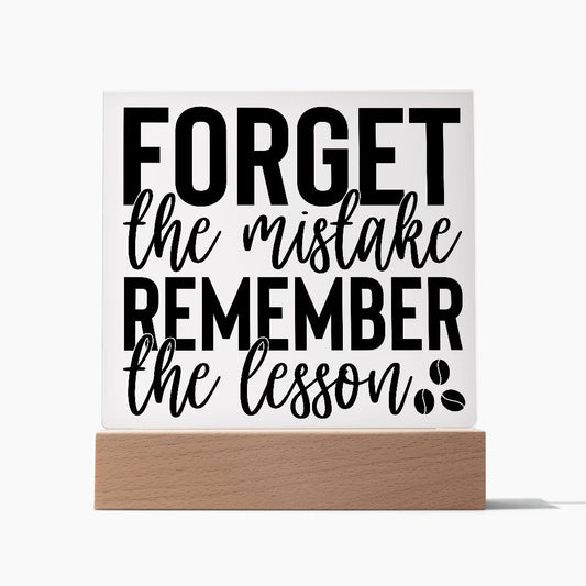 Almost Sold Out - Remember The Lesson - Acrylic Plaque With Stand