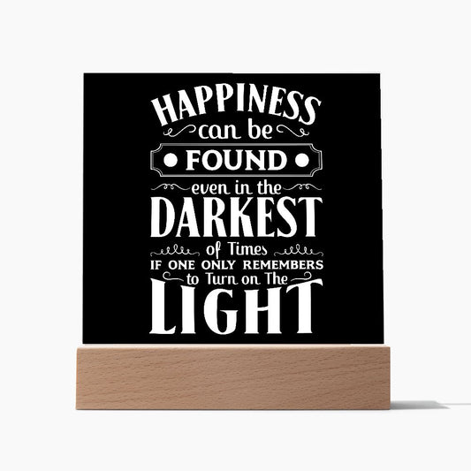 Almost Sold Out - Happiness Can Be Found - Acrylic Plaque With Stand