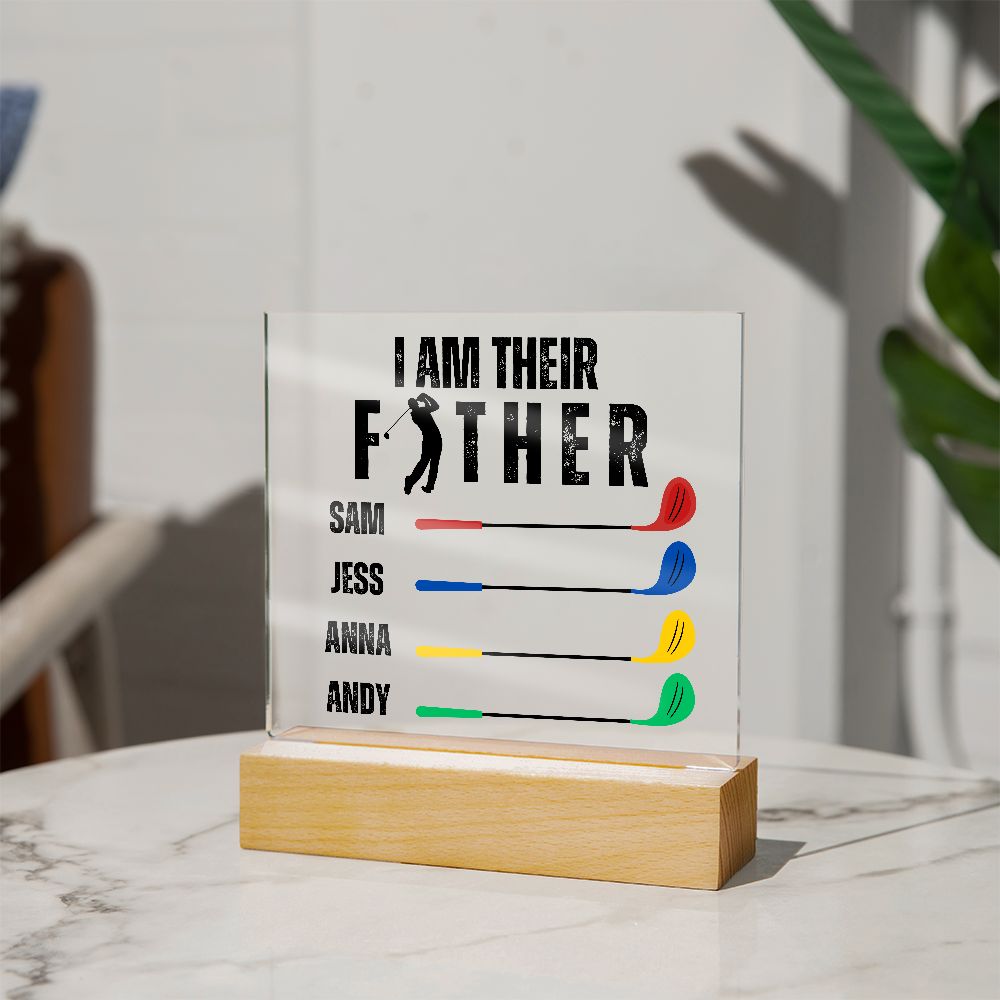 [Almost Sold Out] Custom I Am Their Father Golf Acrylic Plaque
