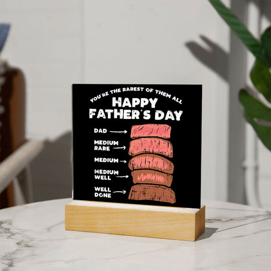 Almost Sold Out - Father Day Steak - Acrylic Plaque with Stand